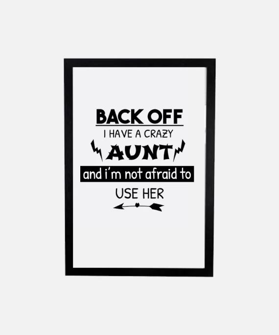 Back off Aunt poster (cm)