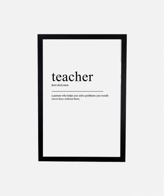 Minimalist black and white poster with the word “Teacher” – modern wall art celebrating educators, mentors, and the power of knowledge.